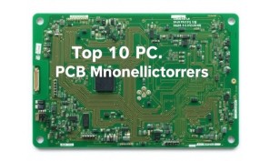 Top 10 PCB Manufacturers in China 2025